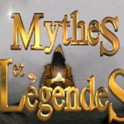 Mythes & Légendes